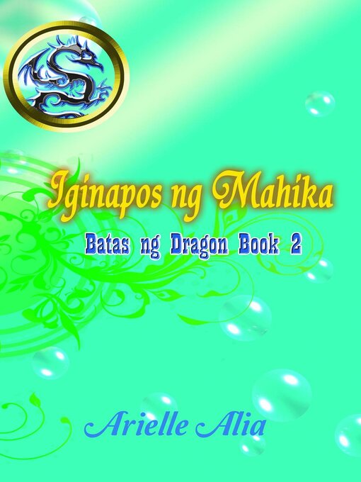 Title details for Iginapos ng Mahika by Arielle Alia - Available